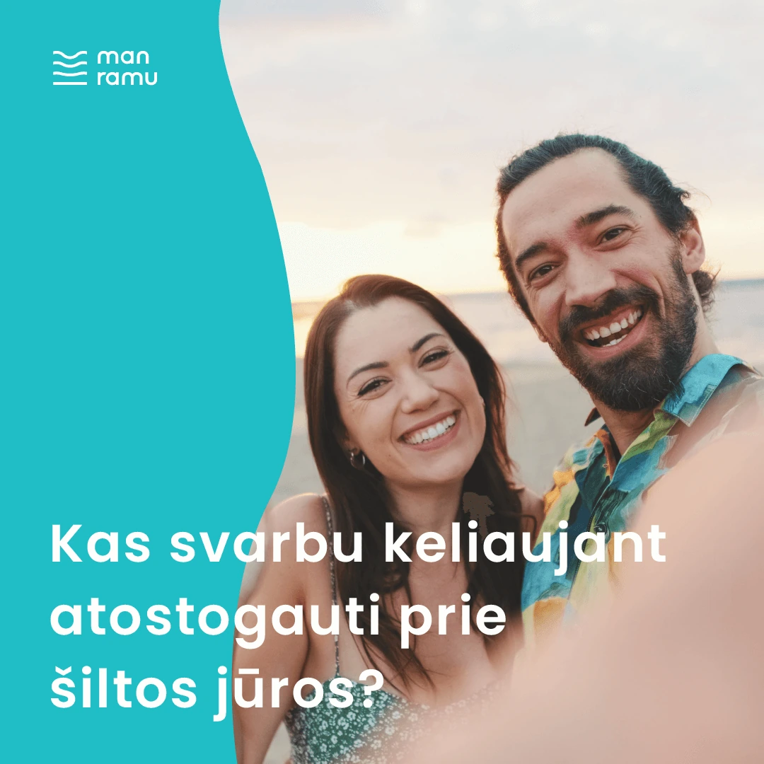 Kas svarbu keliaujant atostogauti prie šiltos jūros?